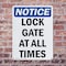 Signmission Lock Gate At All Times, 10 in W x Rectangle, Plastic OS-2PACK-NS-P-1014-V-14028 - alternate 3
